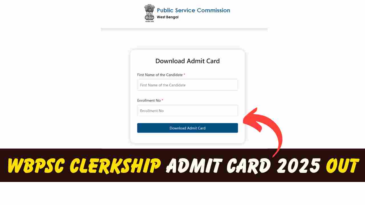 WBPSC Clerkship Admit Card 2025 Out