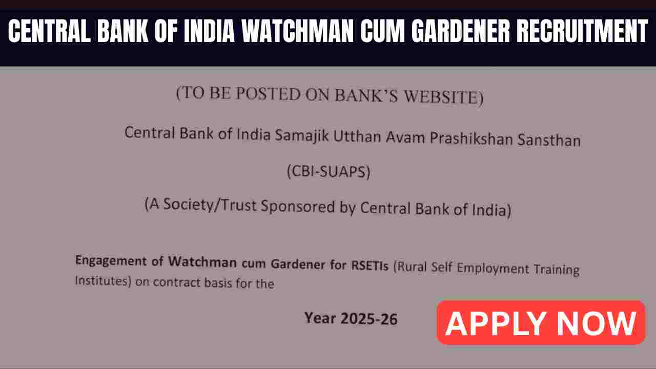 Central Bank of India Watchman cum Gardener Recruitment 2026