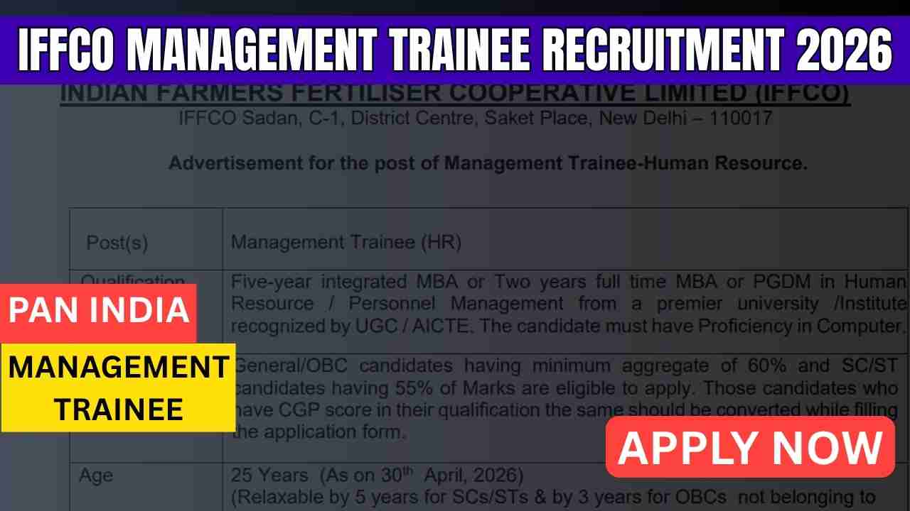 IFFCO Management Trainee Recruitment 2026