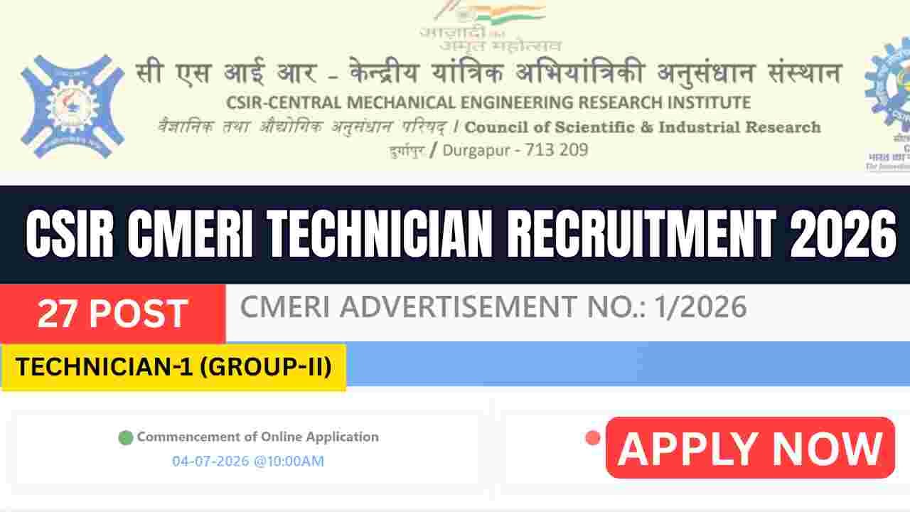 CSIR CMERI Technician Recruitment 2026
