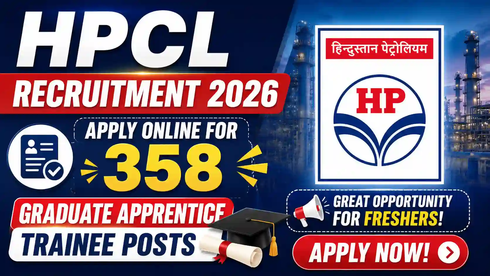 HPCL Recruitment 2026 – Apply Online for 358 Graduate Apprentice Trainee Posts