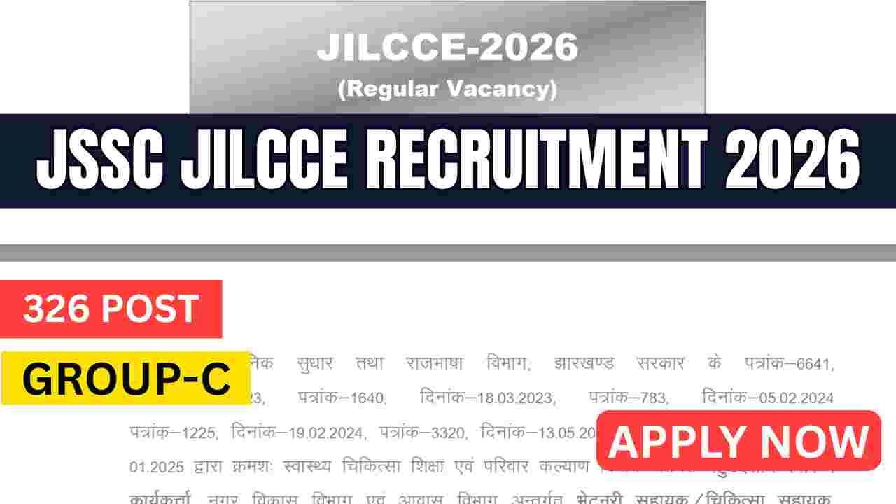 JSSC JILCCE Recruitment 2026
