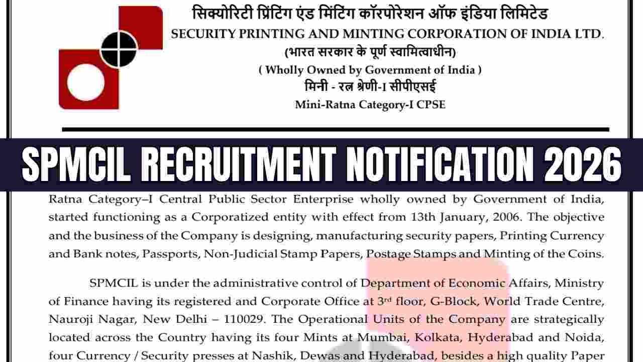 SPMCIL Recruitment